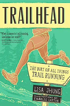 Trailhead - Lisa Jhung