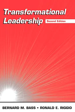 Transformational Leadership - Bernard M. Bass, Ronald E. Riggio