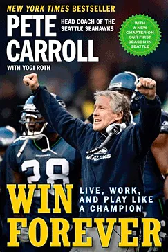 Win Forever - Pete Carroll