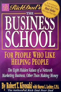 Rich Dad's The Business School - Robert T. Kiyosaki 