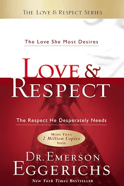 Love & Respect - Emerson Eggerichs