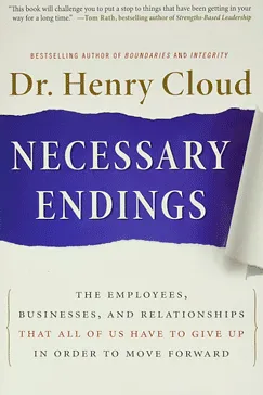 Necessary Endings - Henry Cloud