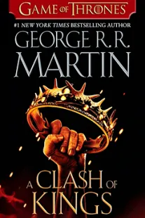 A Clash of Kings - George R. R. Martin