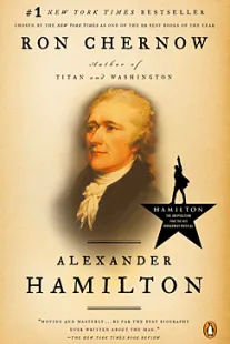 Alexander Hamilton - Ron Chernow