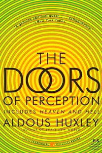 The Doors of Perception - Aldous Huxley 