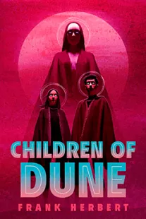 Children of Dune - Frank Herbert