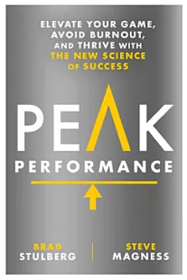 Peak Performance - Brad Stulberg, Steve Magness