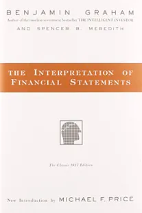 The Interpretation of Financial Statements - Benjamin Graham